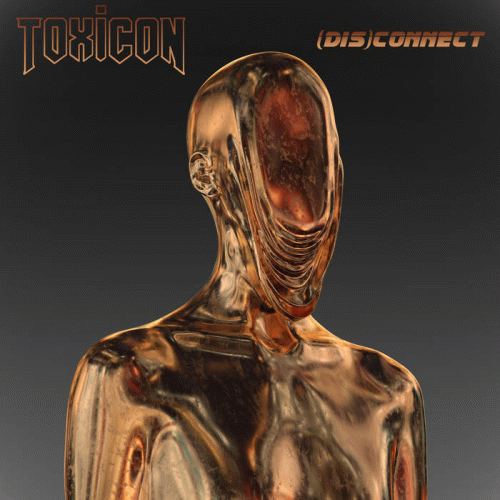 Toxicon : (dis)Connect